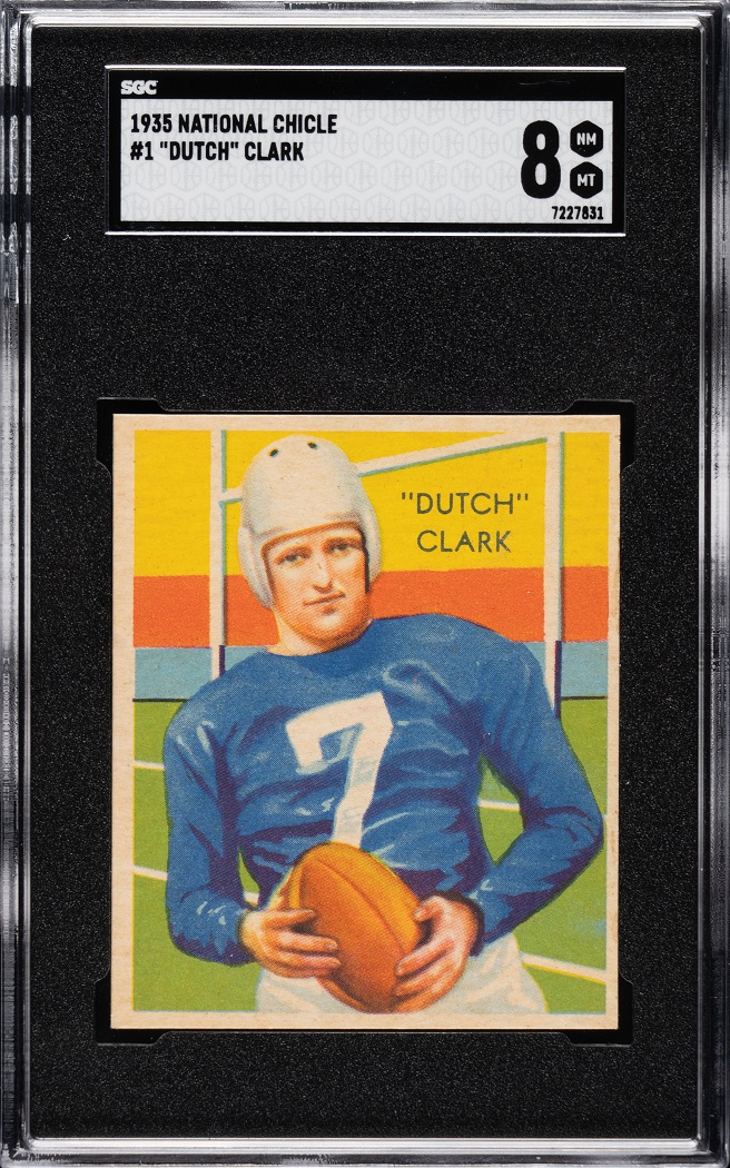 Dutch Clark, the #1 card in the National Chicle set